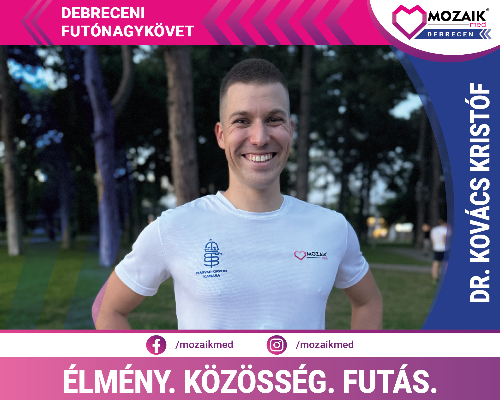 Dr. Kovács Kristóf - Debreceni Futónagykövetünk